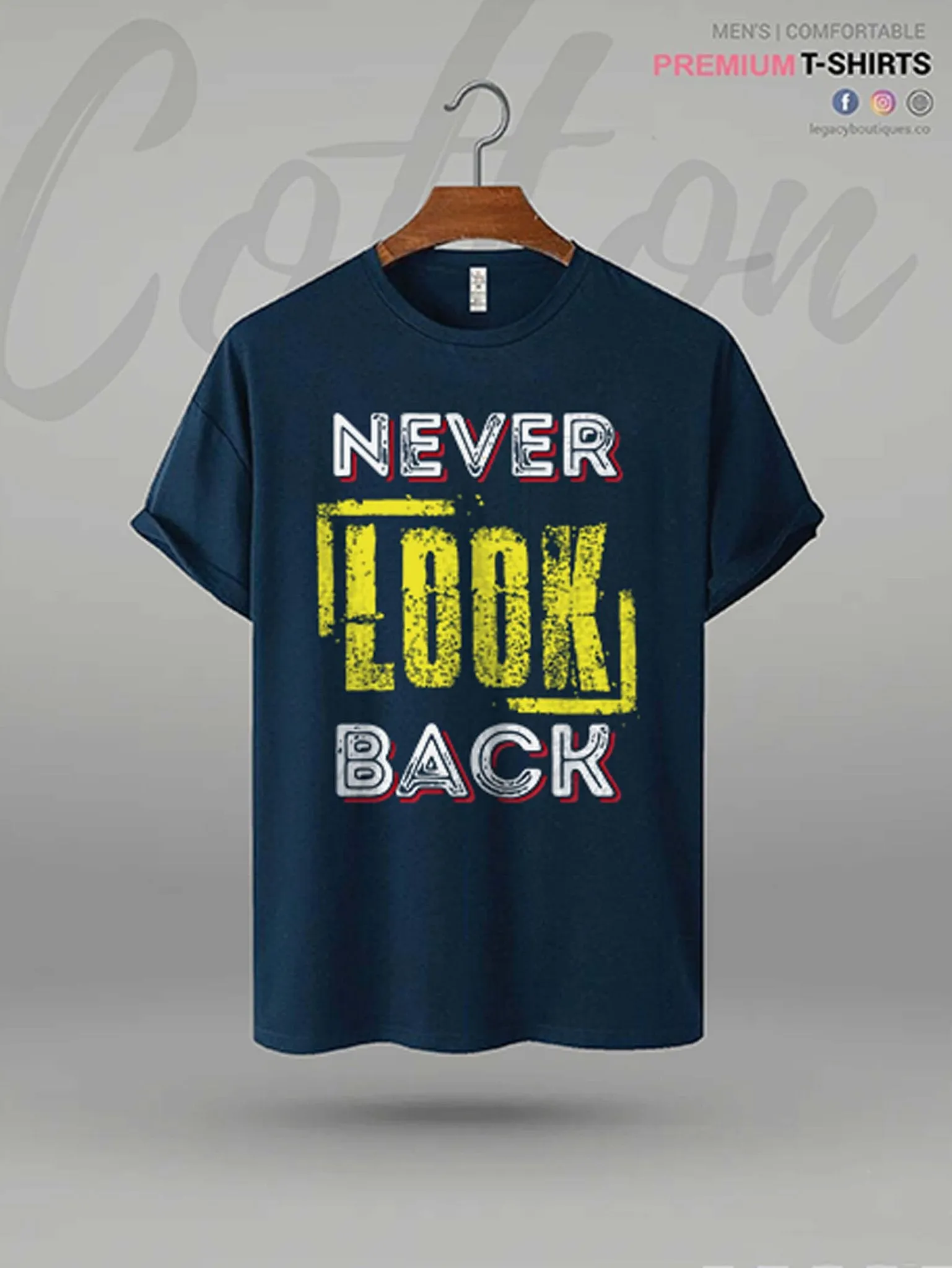 Never Look Back Printed Men's High Quality Tee In Resonable Price