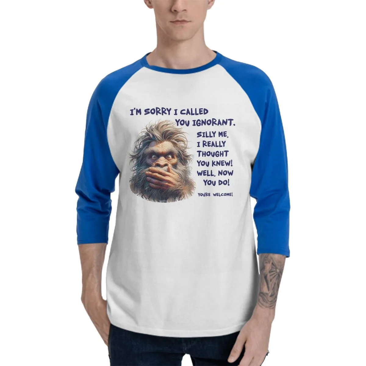 Sarcastic Sasquatch “Im Sorry”  3/4 Sleeve Cotton Baseball Shirt